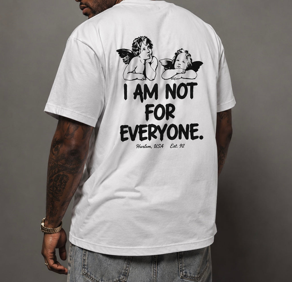 I Am Not For Everyone